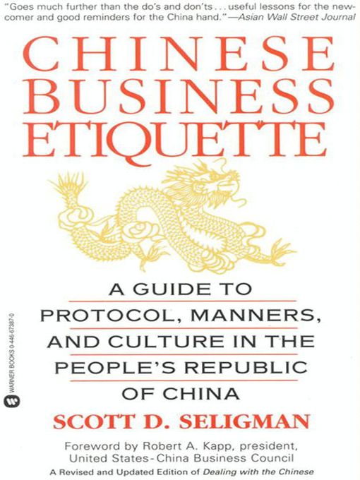 Title details for Chinese Business Etiquette by Scott D. Seligman - Wait list